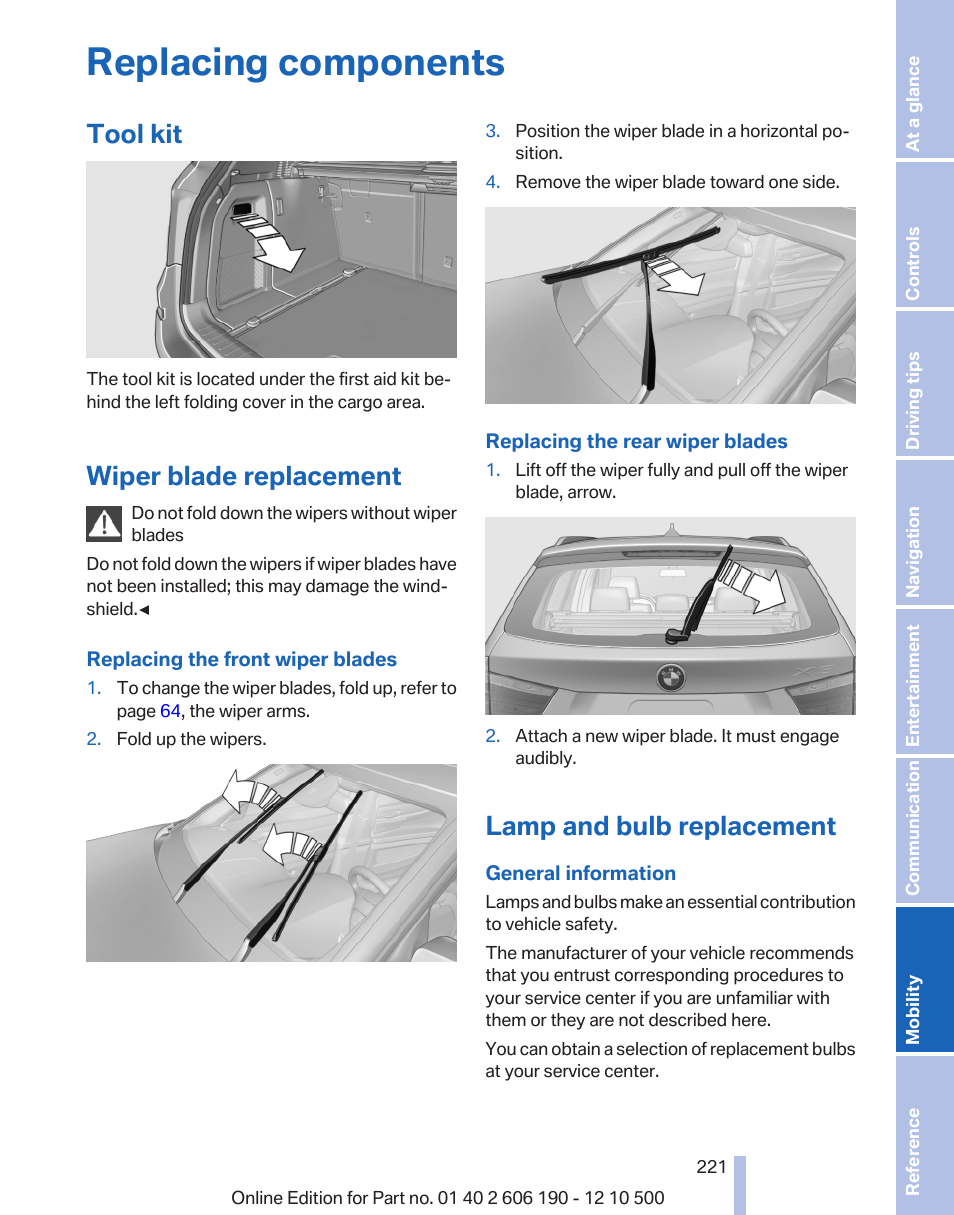 Replacing components, Tool kit, Wiper blade replacement | Lamp and bulb replacement | BMW X3 xDrive35i 2011 User Manual | Page 221 / 262