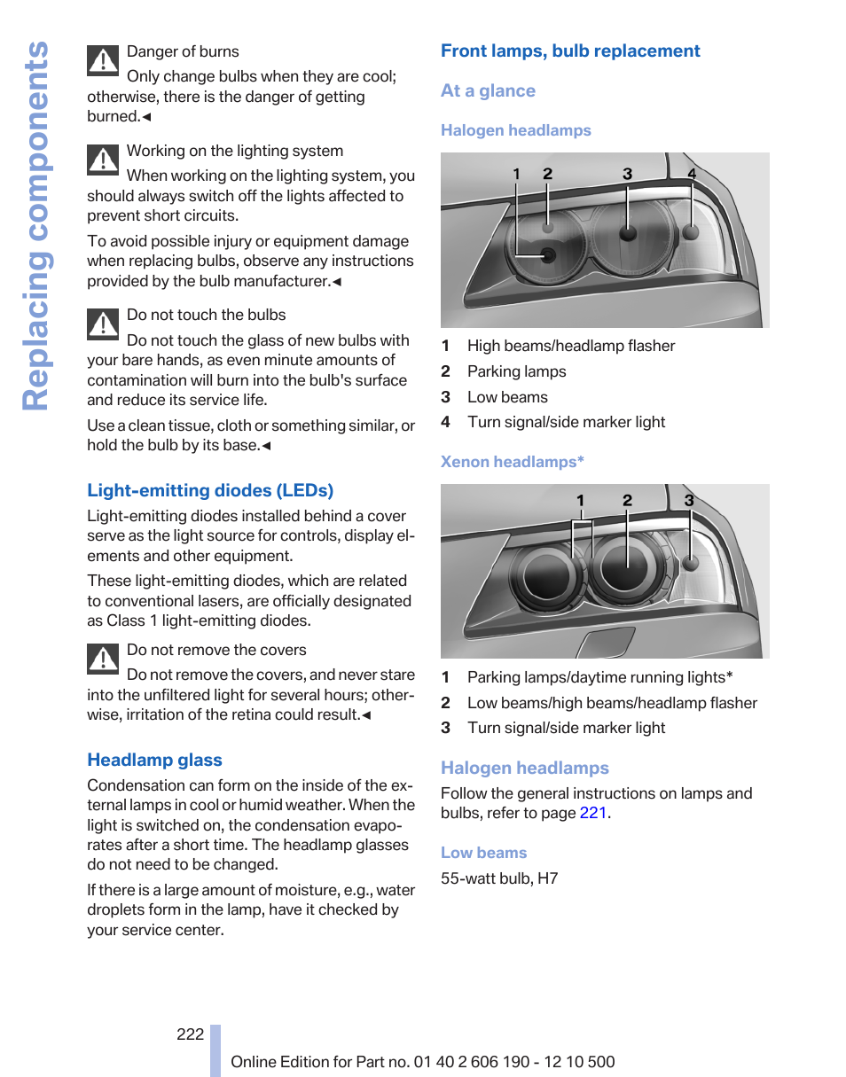 Replacing components | BMW X3 xDrive35i 2011 User Manual | Page 222 / 262