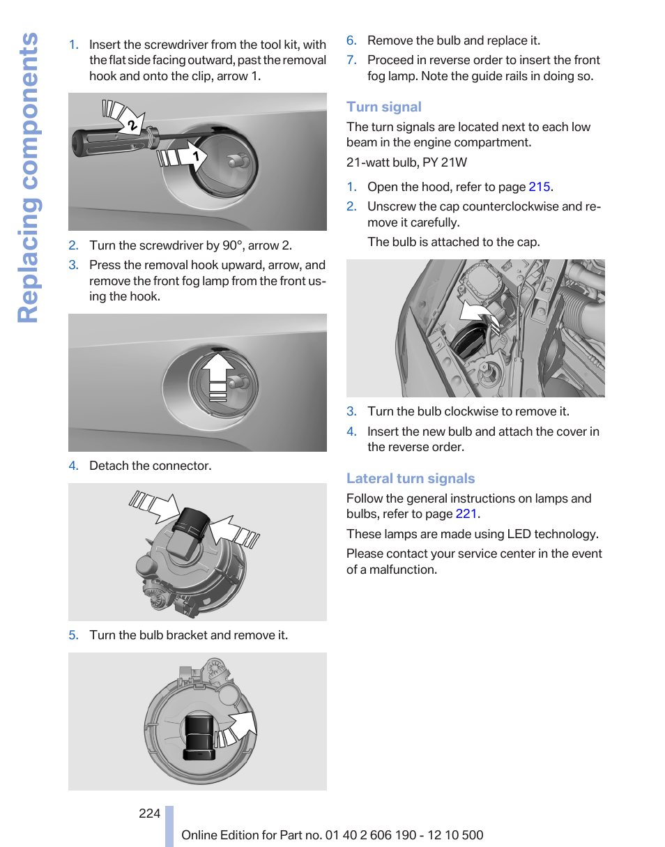 Replacing components | BMW X3 xDrive35i 2011 User Manual | Page 224 / 262