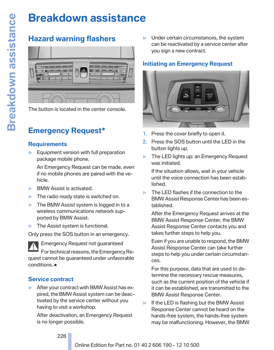 Breakdown assistance, Hazard warning flashers, Emergency request | BMW X3 xDrive35i 2011 User Manual | Page 228 / 262