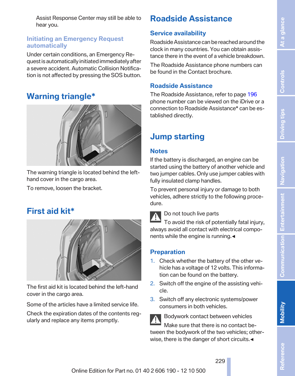 Warning triangle, First aid kit, Roadside assistance | Jump starting | BMW X3 xDrive35i 2011 User Manual | Page 229 / 262