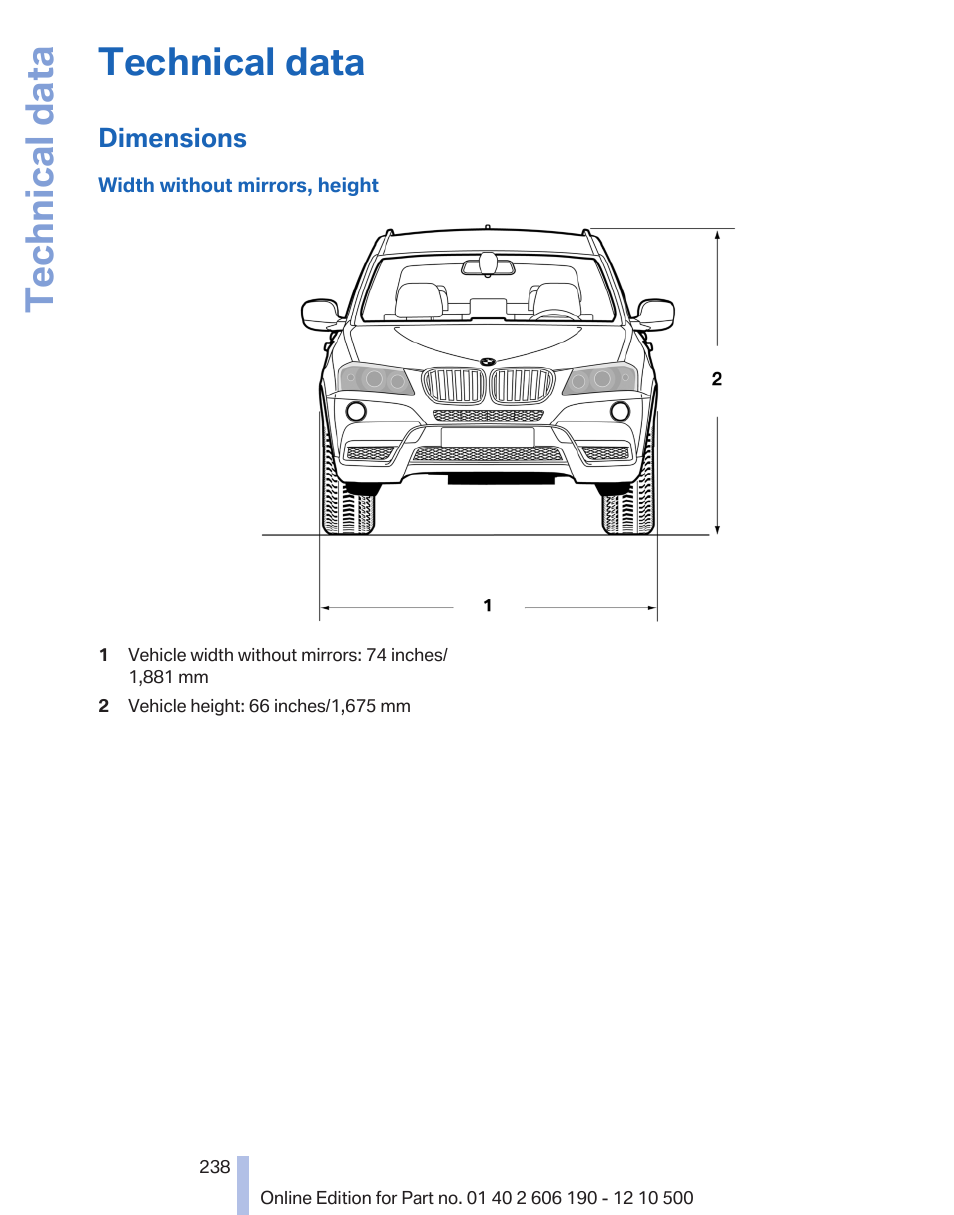 Technical data, Dimensions | BMW X3 xDrive35i 2011 User Manual | Page 238 / 262