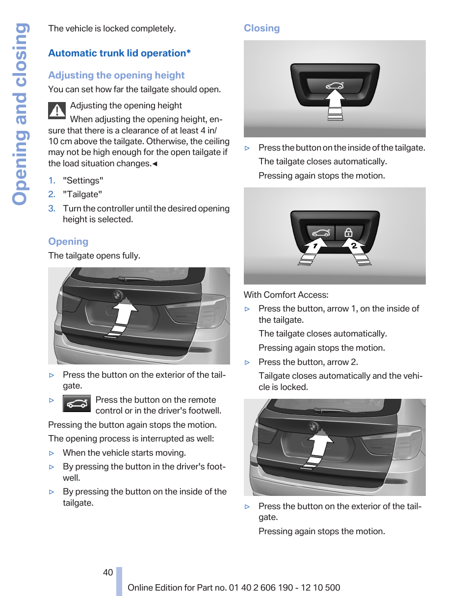 Opening and closing | BMW X3 xDrive35i 2011 User Manual | Page 40 / 262