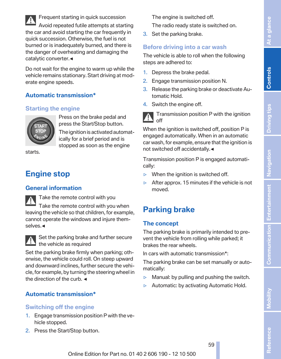 Engine stop, Parking brake | BMW X3 xDrive35i 2011 User Manual | Page 59 / 262