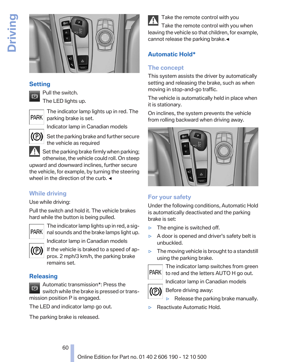 Driving | BMW X3 xDrive35i 2011 User Manual | Page 60 / 262