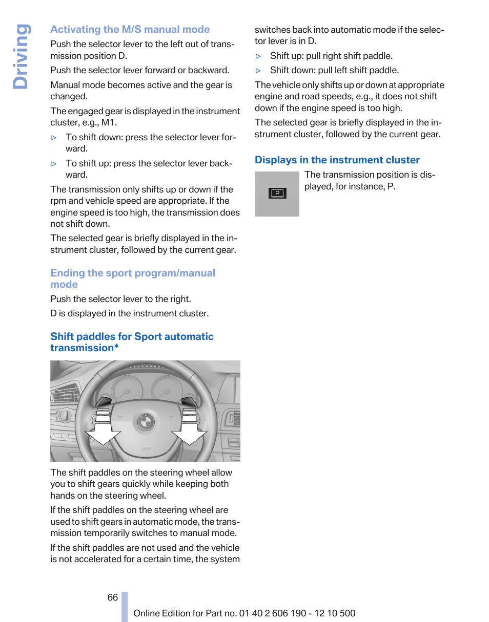 Transmission displays, Driving | BMW X3 xDrive35i 2011 User Manual | Page 66 / 262