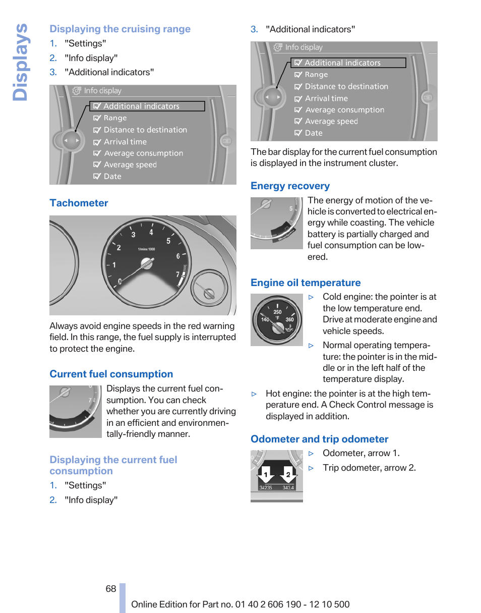 Tachometer, Reset miles, Displays | BMW X3 xDrive35i 2011 User Manual | Page 68 / 262