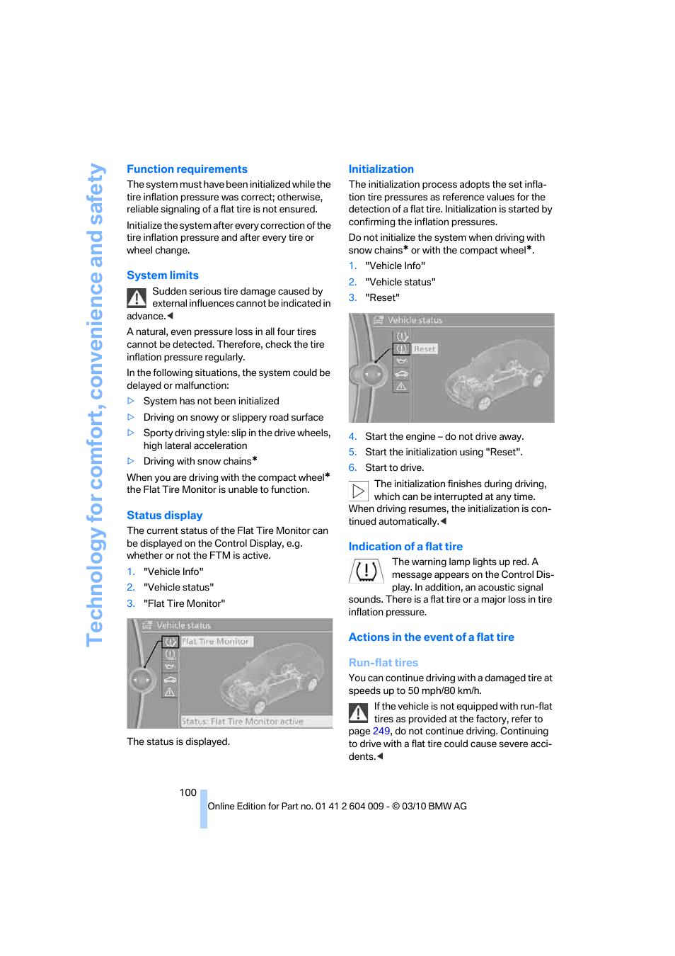 Technology for comfort, convenience and safety | BMW X6 xDrive50i 2011 User Manual | Page 102 / 312