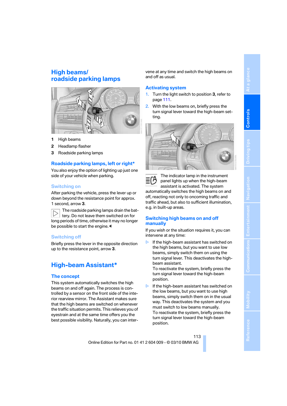 High beams/ roadside parking lamps, High-beam assistant | BMW X6 xDrive50i 2011 User Manual | Page 115 / 312