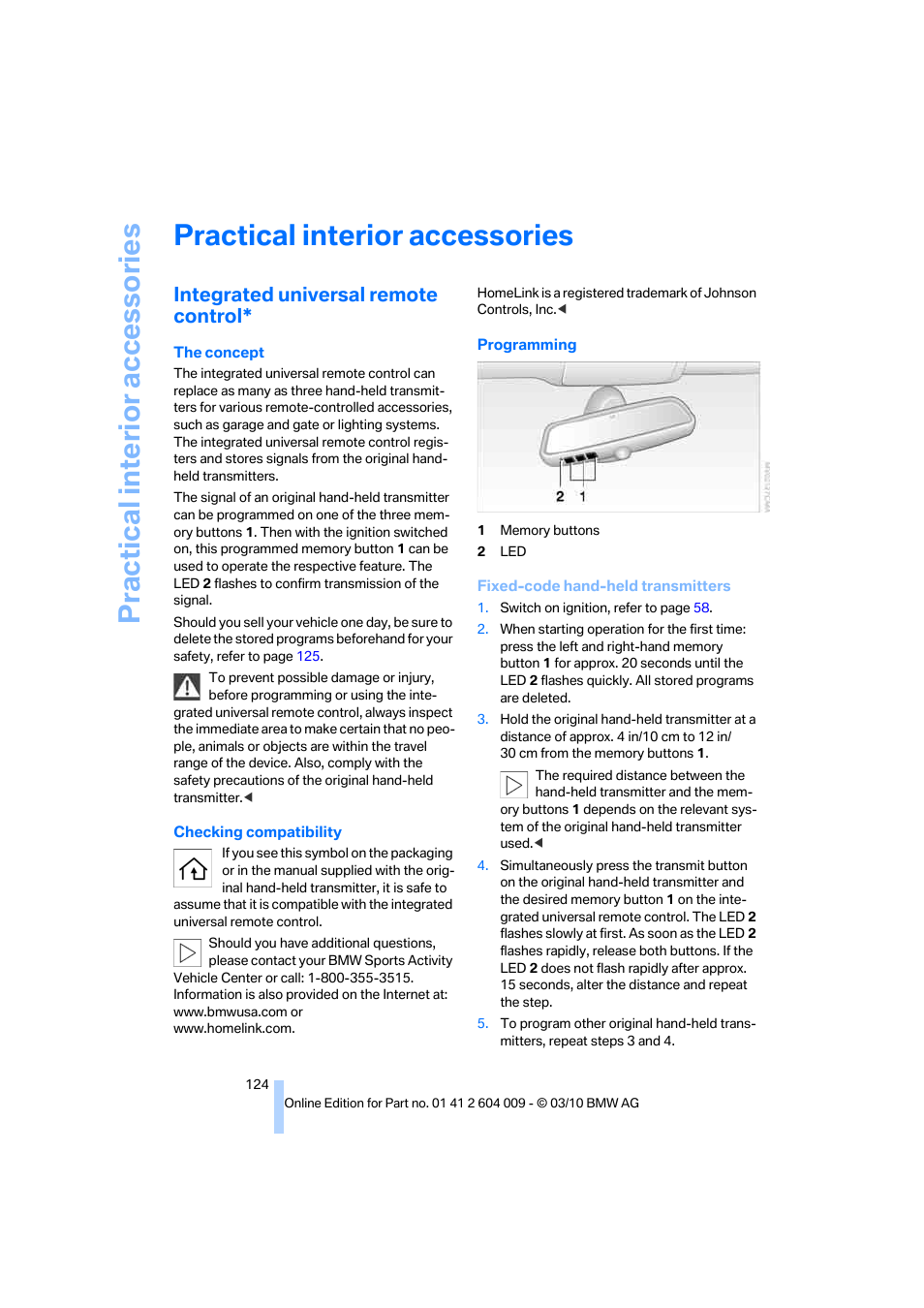 Practical interior accessories, Integrated universal remote control | BMW X6 xDrive50i 2011 User Manual | Page 126 / 312