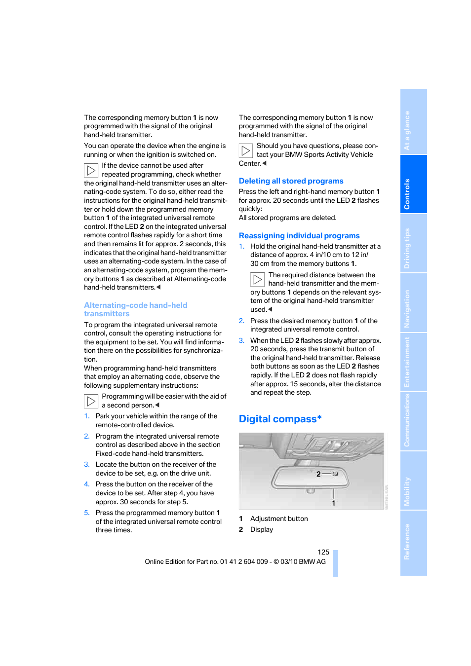 Digital compass | BMW X6 xDrive50i 2011 User Manual | Page 127 / 312