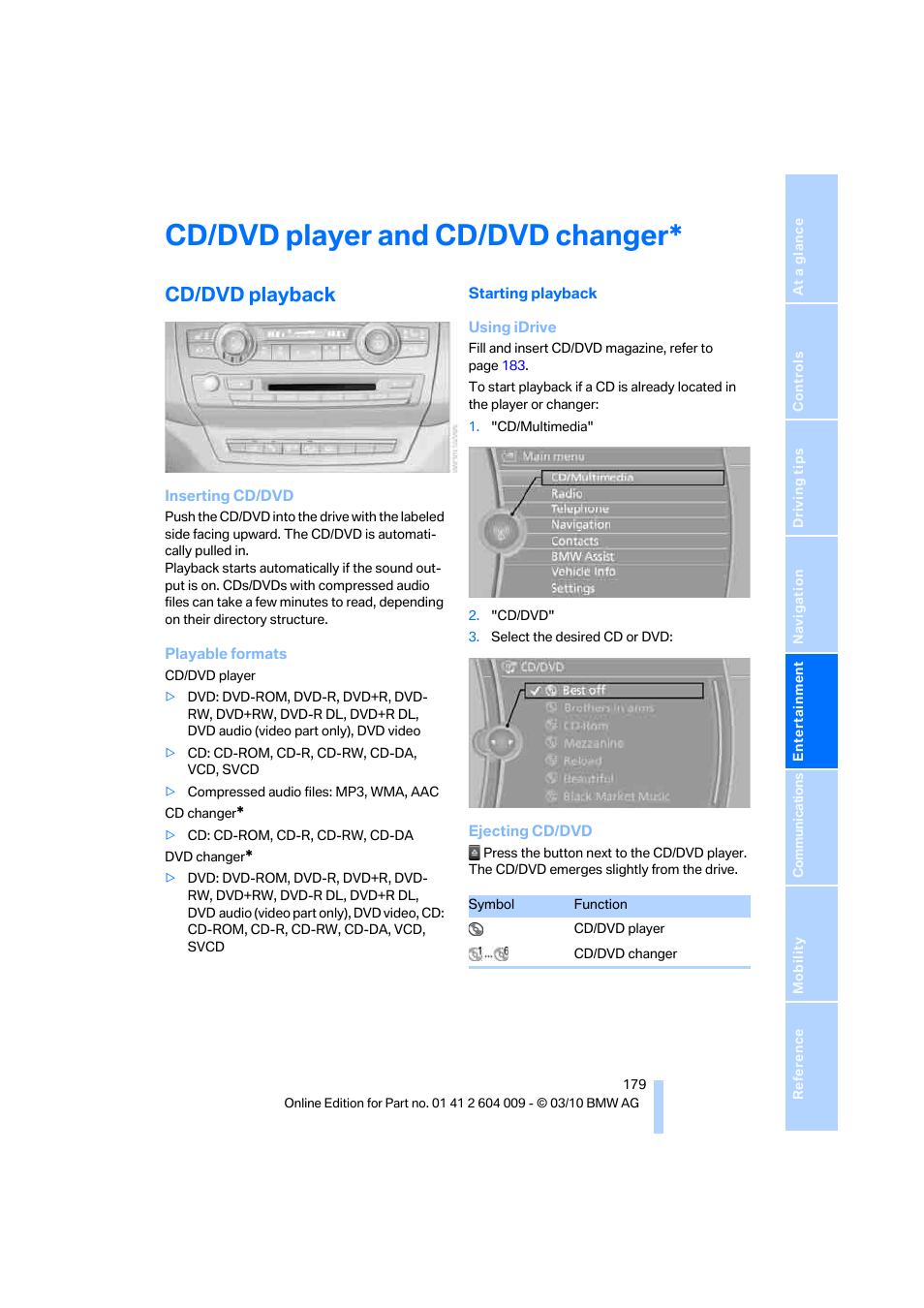 Cd/dvd player and cd/dvd changer, Cd/dvd playback | BMW X6 xDrive50i 2011 User Manual | Page 181 / 312