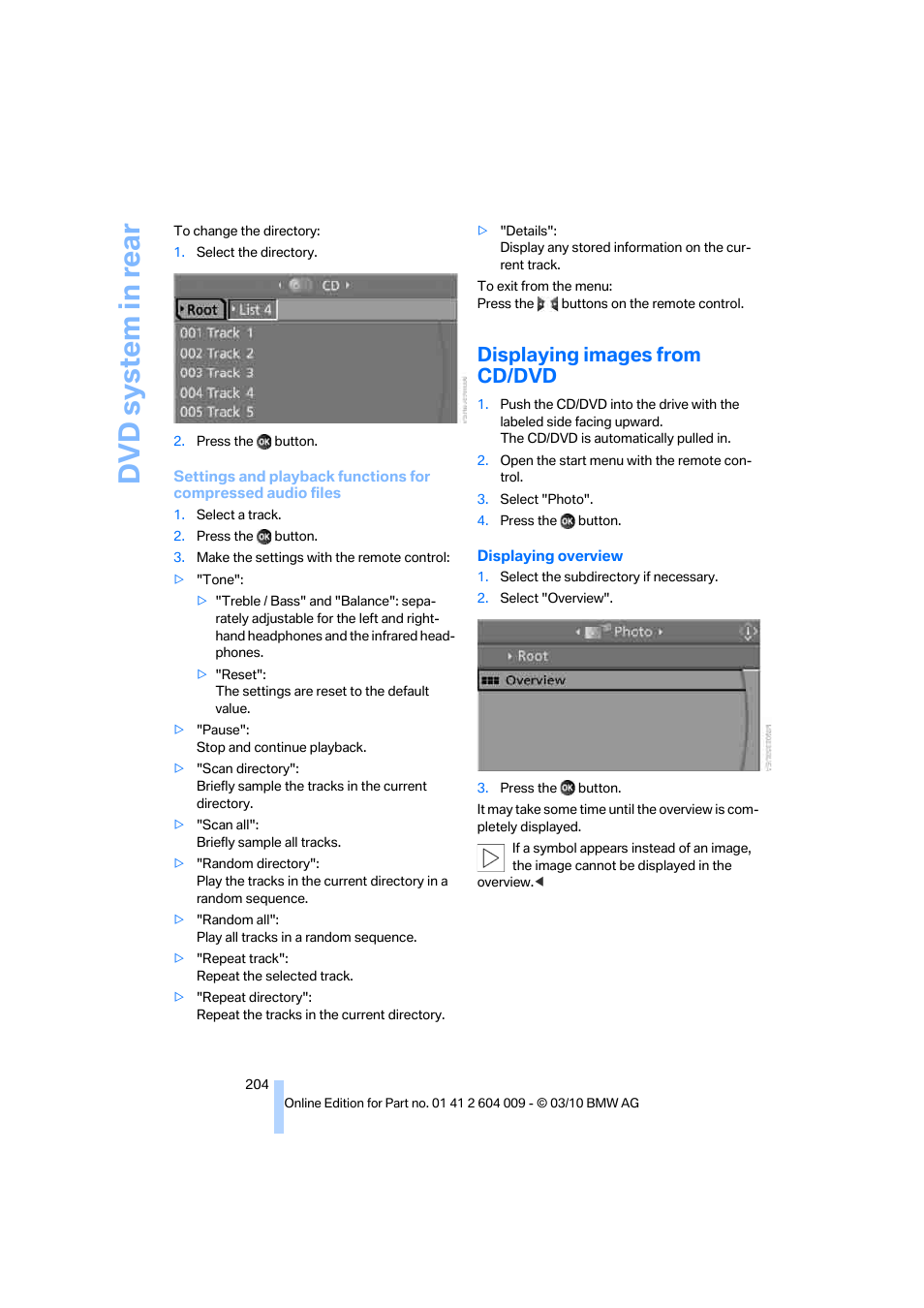 Displaying images from cd/dvd, Dvd system in rear | BMW X6 xDrive50i 2011 User Manual | Page 206 / 312