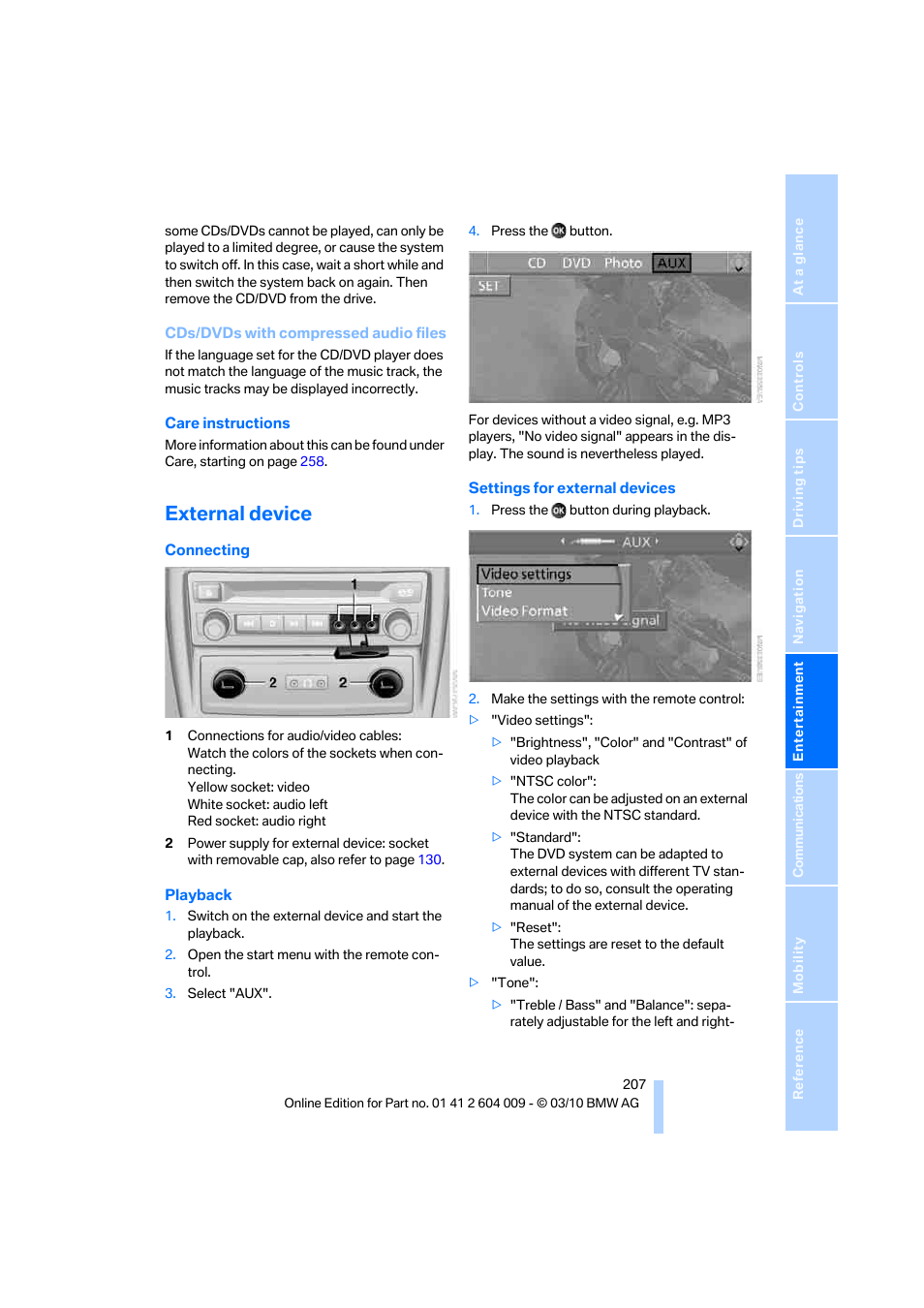 External device | BMW X6 xDrive50i 2011 User Manual | Page 209 / 312