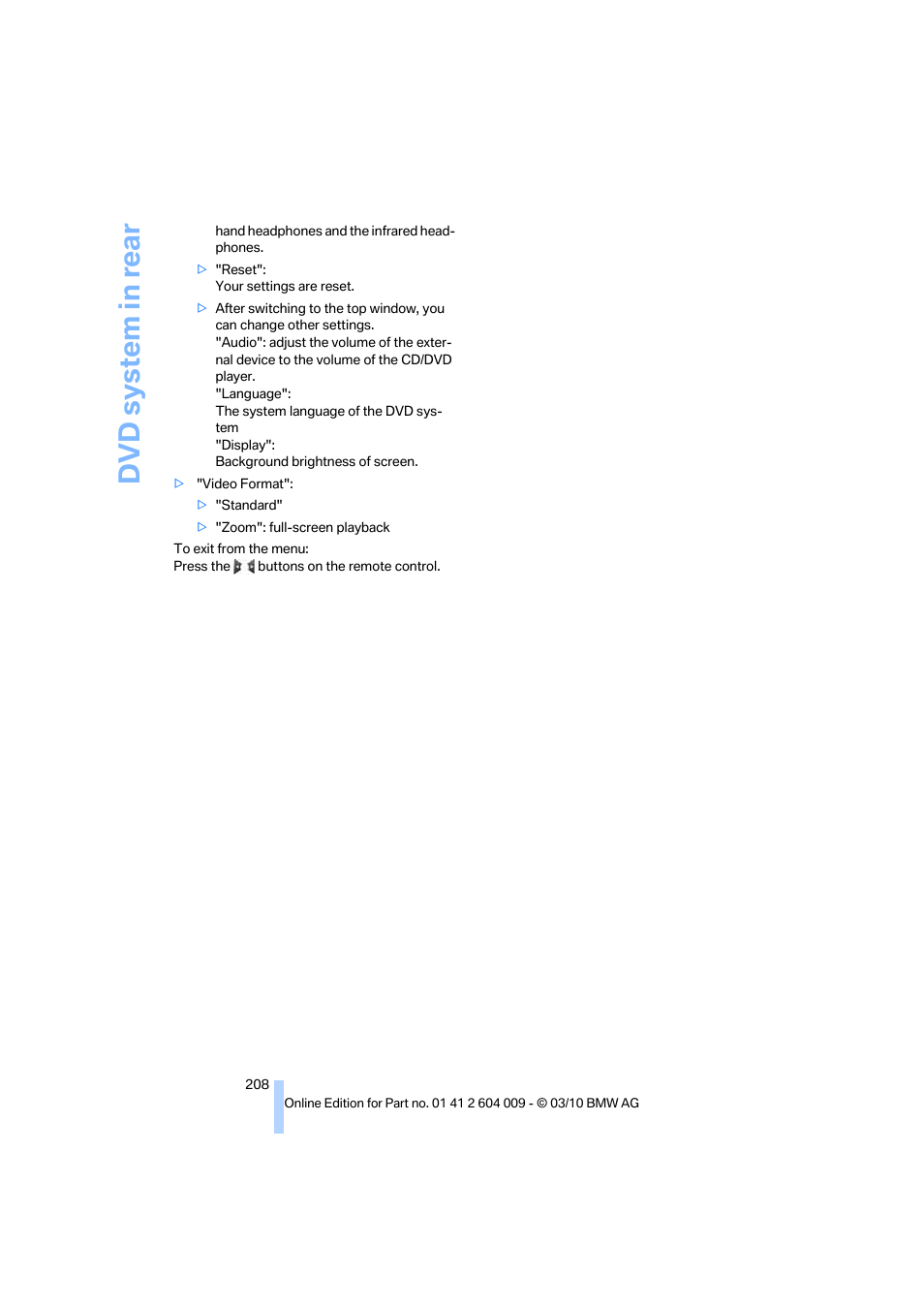 Dvd system in rear | BMW X6 xDrive50i 2011 User Manual | Page 210 / 312