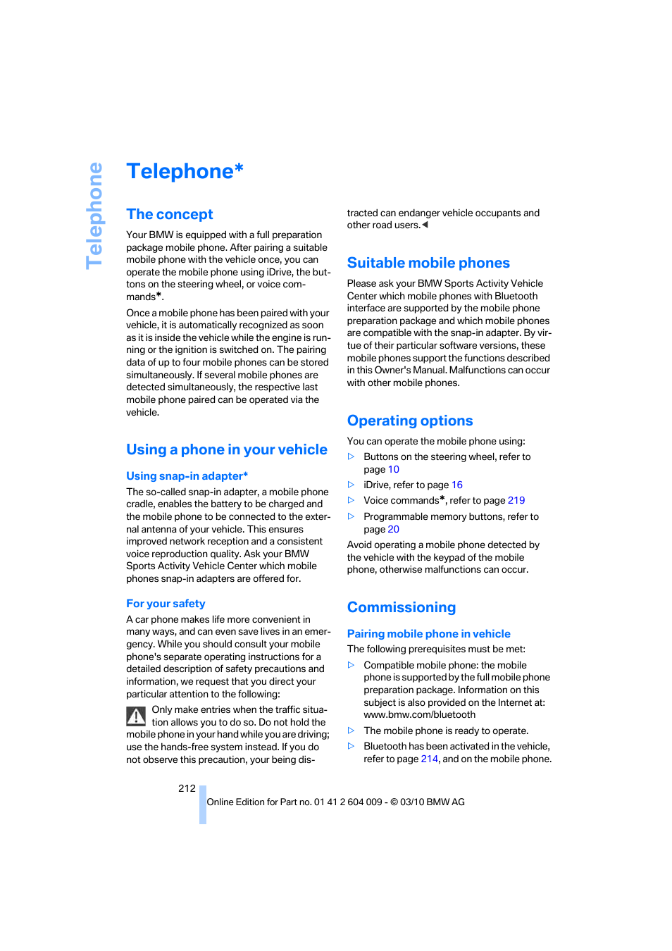 Telephone, The concept, Using a phone in your vehicle | Suitable mobile phones, Operating options, Commissioning, Icat, Te lephone | BMW X6 xDrive50i 2011 User Manual | Page 214 / 312