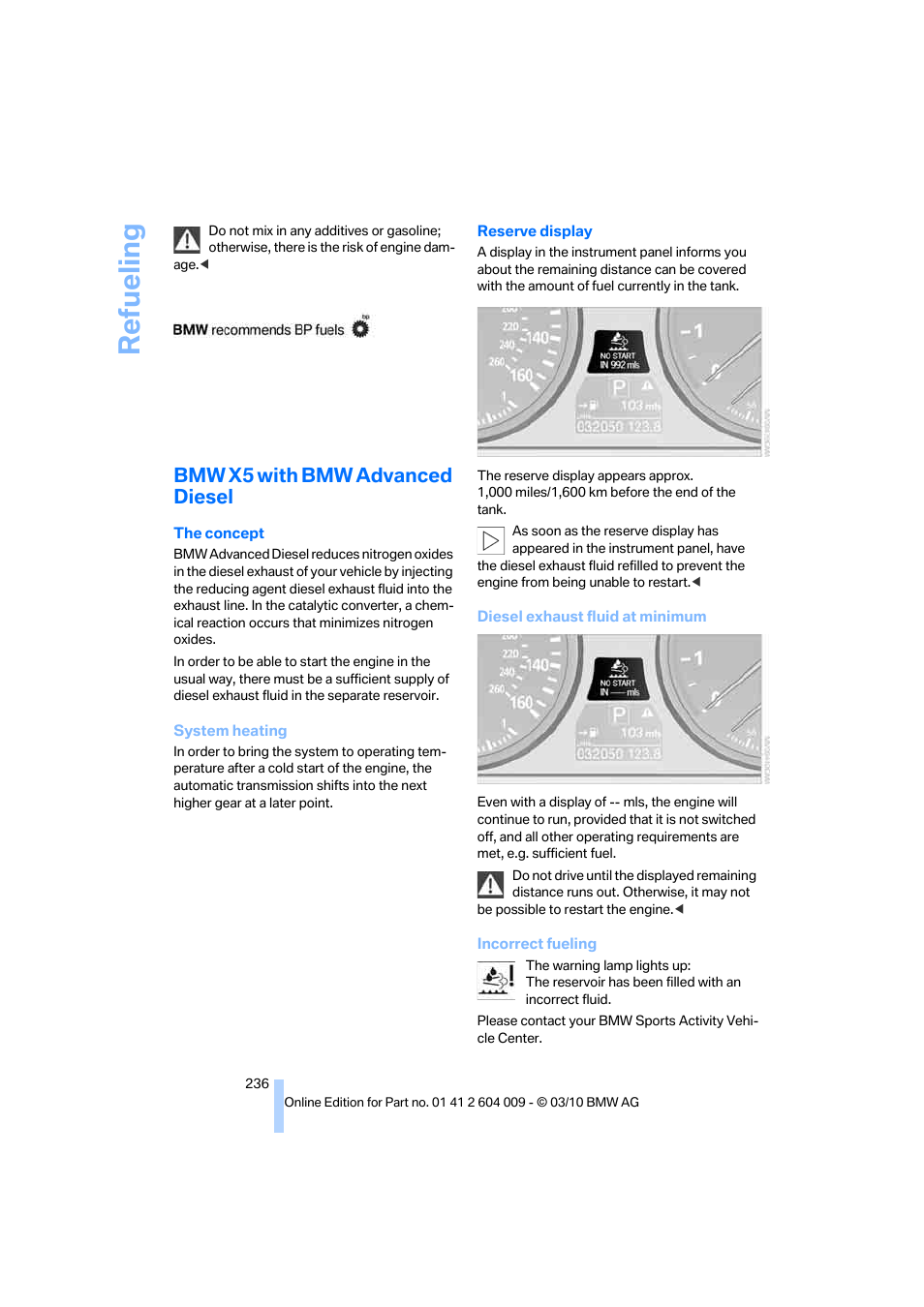 Bmw x5 with bmw advanced diesel, Refueling | BMW X6 xDrive50i 2011 User Manual | Page 238 / 312