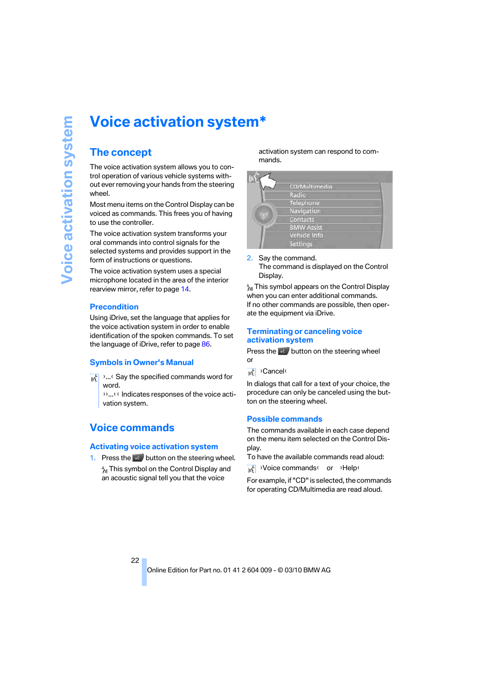 Voice activation system, The concept, Voice commands | BMW X6 xDrive50i 2011 User Manual | Page 24 / 312