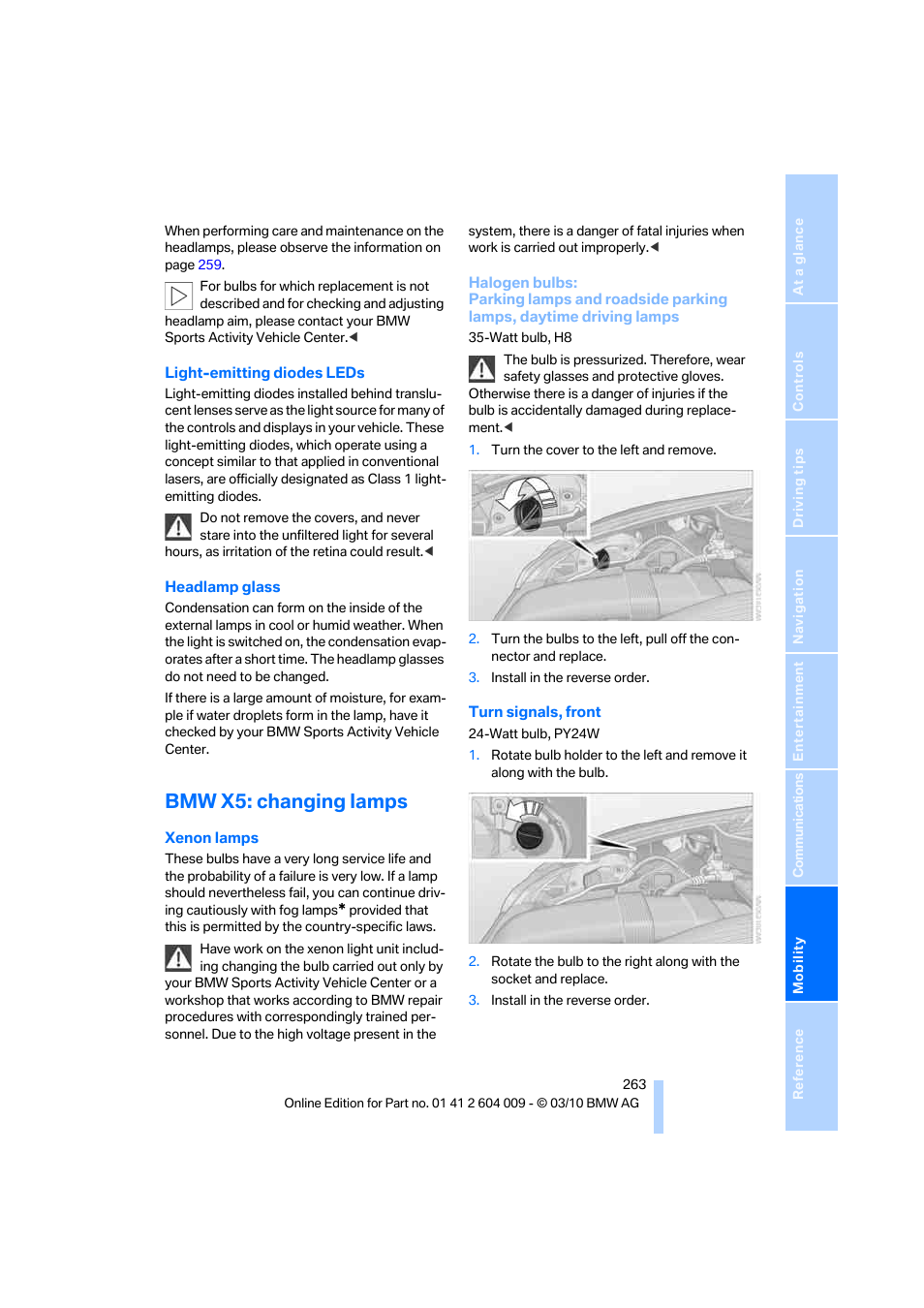 Bmw x5: changing lamps | BMW X6 xDrive50i 2011 User Manual | Page 265 / 312
