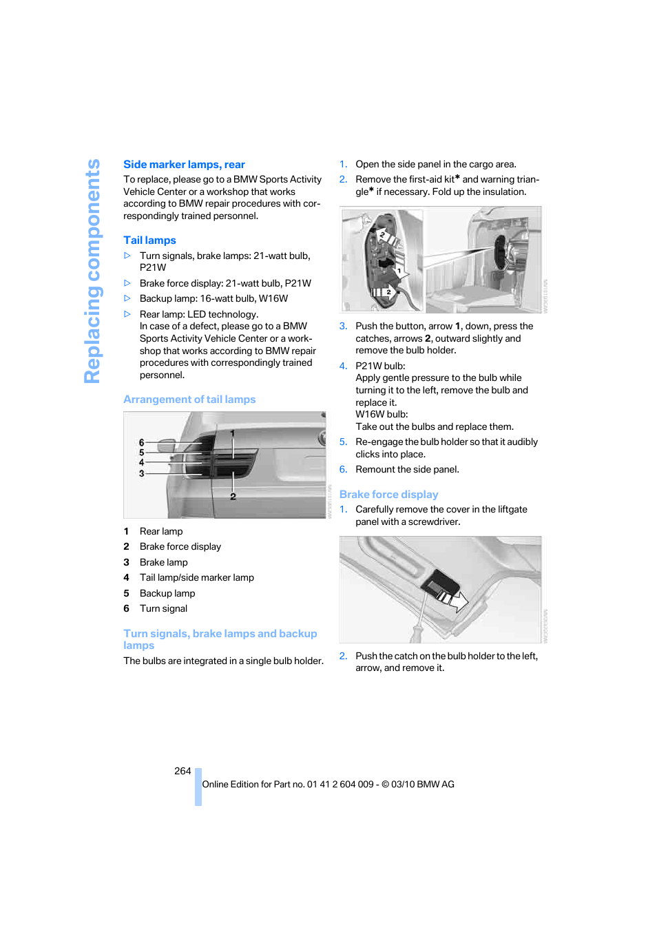 Replacing components | BMW X6 xDrive50i 2011 User Manual | Page 266 / 312