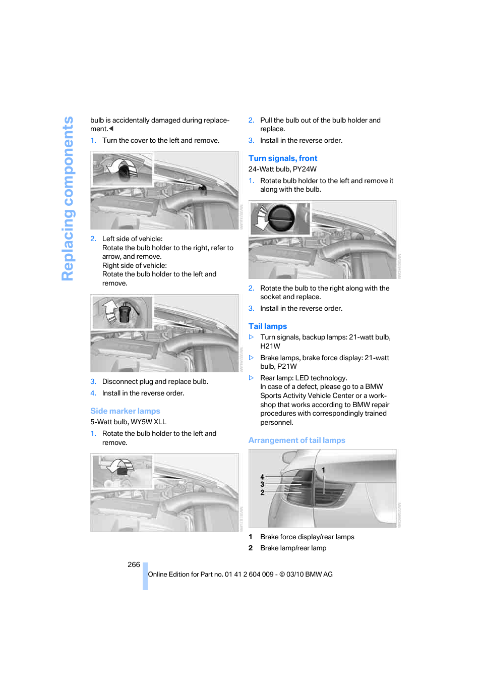 Replacing components | BMW X6 xDrive50i 2011 User Manual | Page 268 / 312