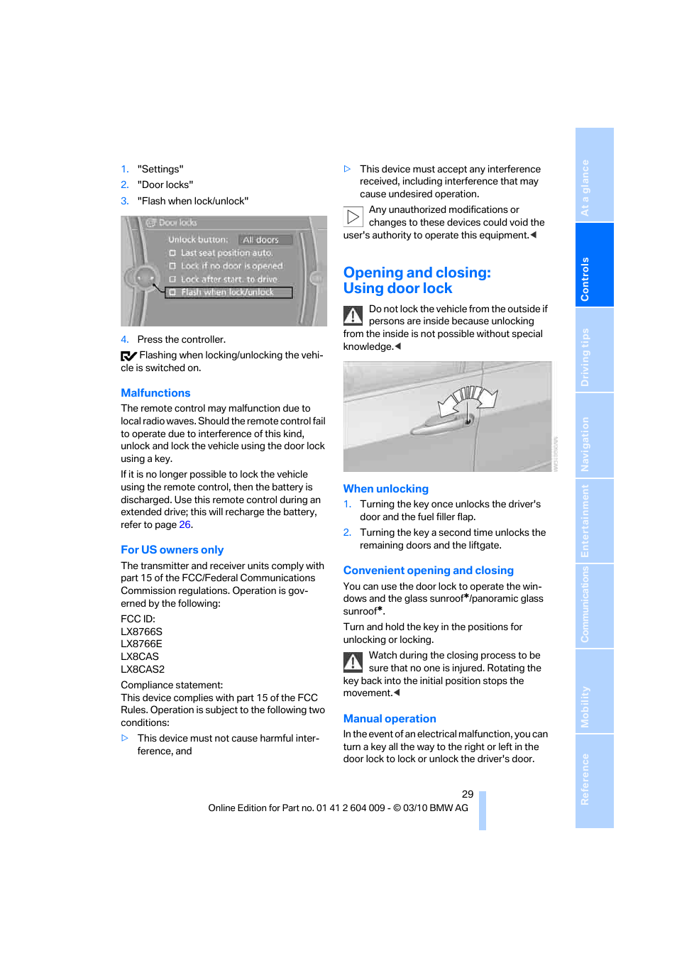 Opening and closing: using door lock | BMW X6 xDrive50i 2011 User Manual | Page 31 / 312