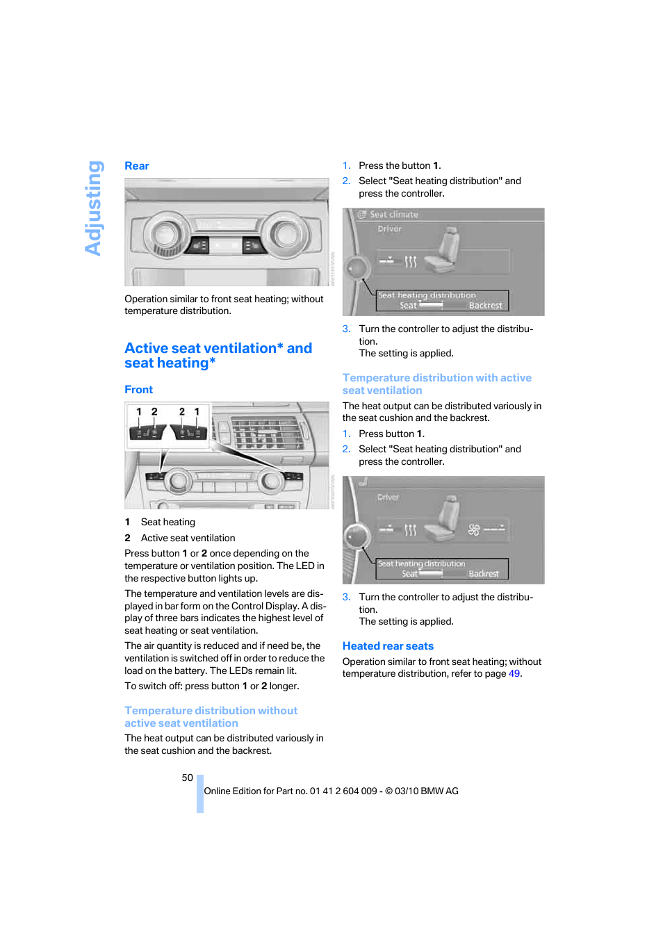 Active seat ventilation* and seat heating, Adjusting | BMW X6 xDrive50i 2011 User Manual | Page 52 / 312