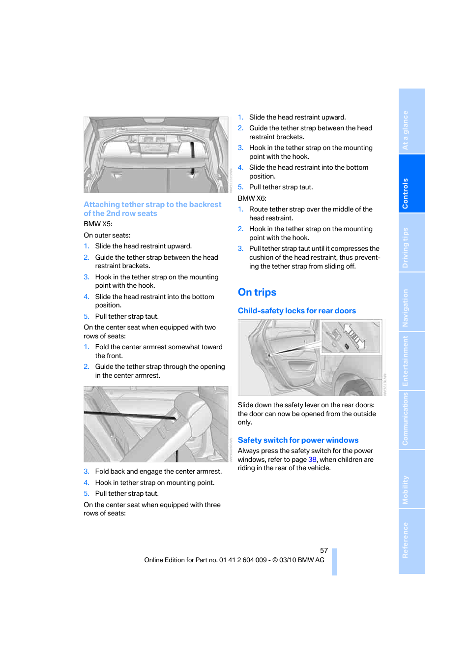 On trips | BMW X6 xDrive50i 2011 User Manual | Page 59 / 312