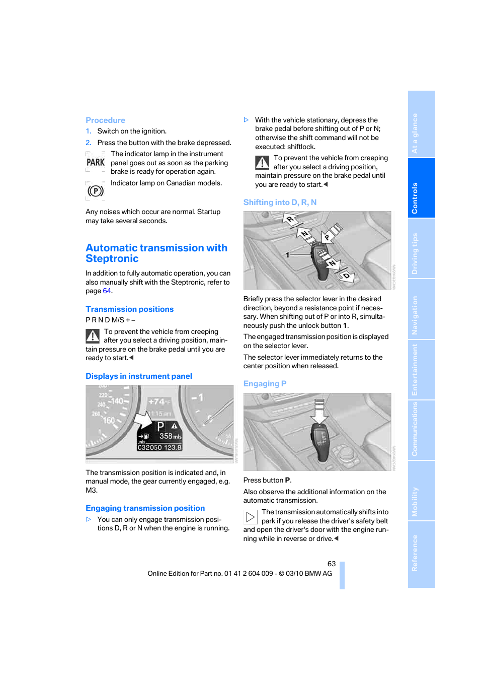 Automatic transmission with steptronic | BMW X6 xDrive50i 2011 User Manual | Page 65 / 312