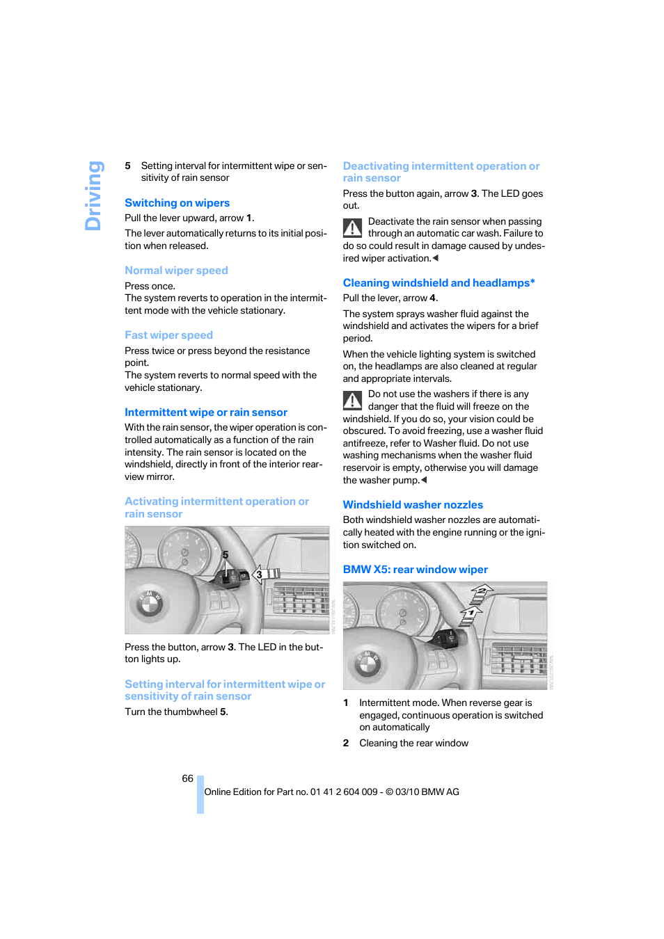 Sensor, Driving | BMW X6 xDrive50i 2011 User Manual | Page 68 / 312