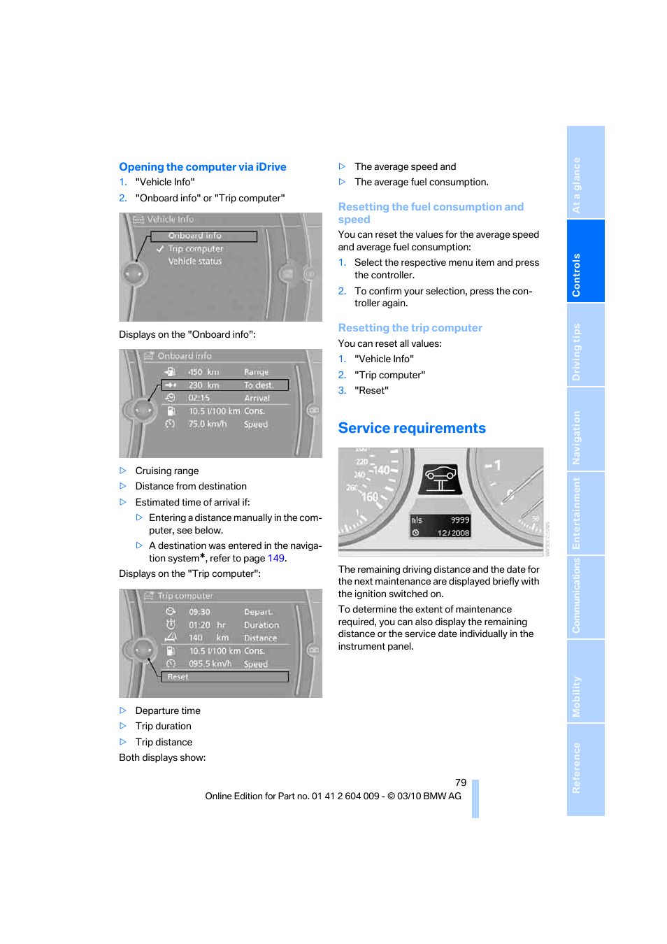 Service requirements | BMW X6 xDrive50i 2011 User Manual | Page 81 / 312