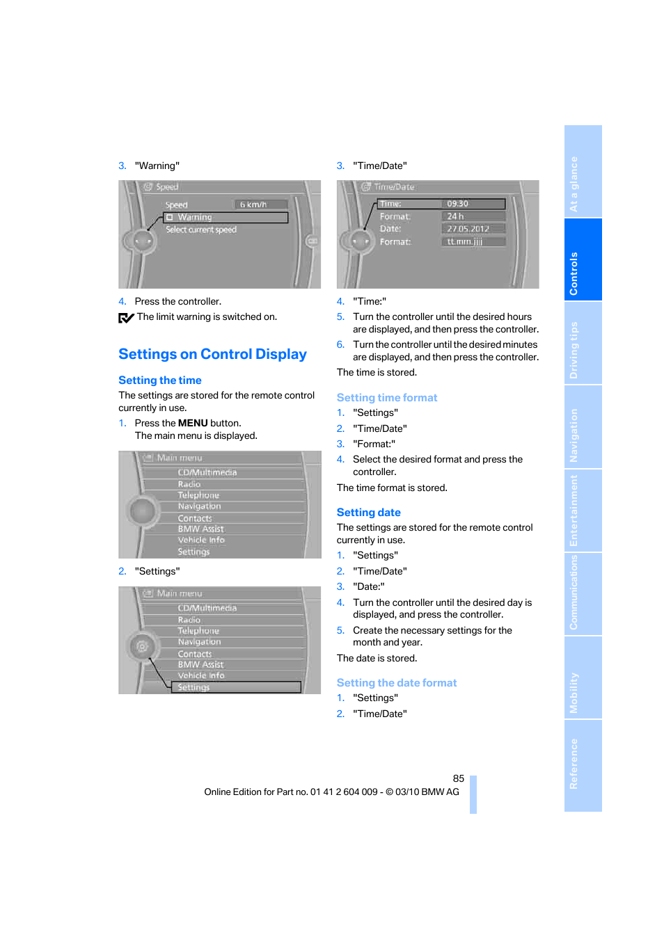 Settings on control display, Othe | BMW X6 xDrive50i 2011 User Manual | Page 87 / 312