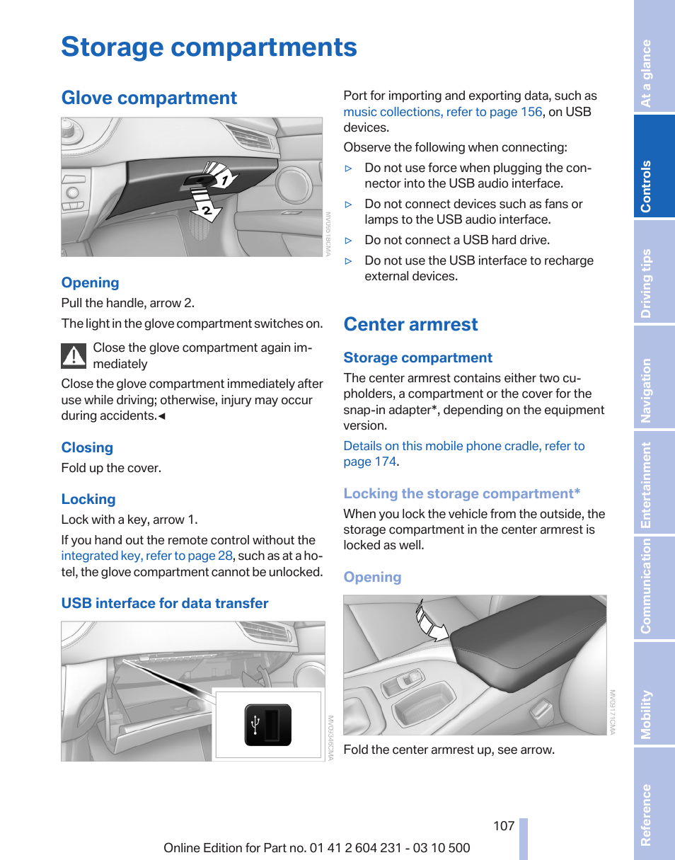 Storage compartments, Glove compartment, Center armrest | BMW Z4 sDrive35is 2011 User Manual | Page 107 / 247