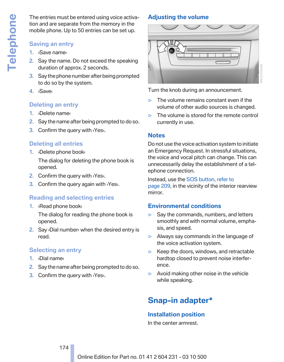 Snap-in adapter, Connection via, Snap-in adapter, refer to | Telephone | BMW Z4 sDrive35is 2011 User Manual | Page 174 / 247