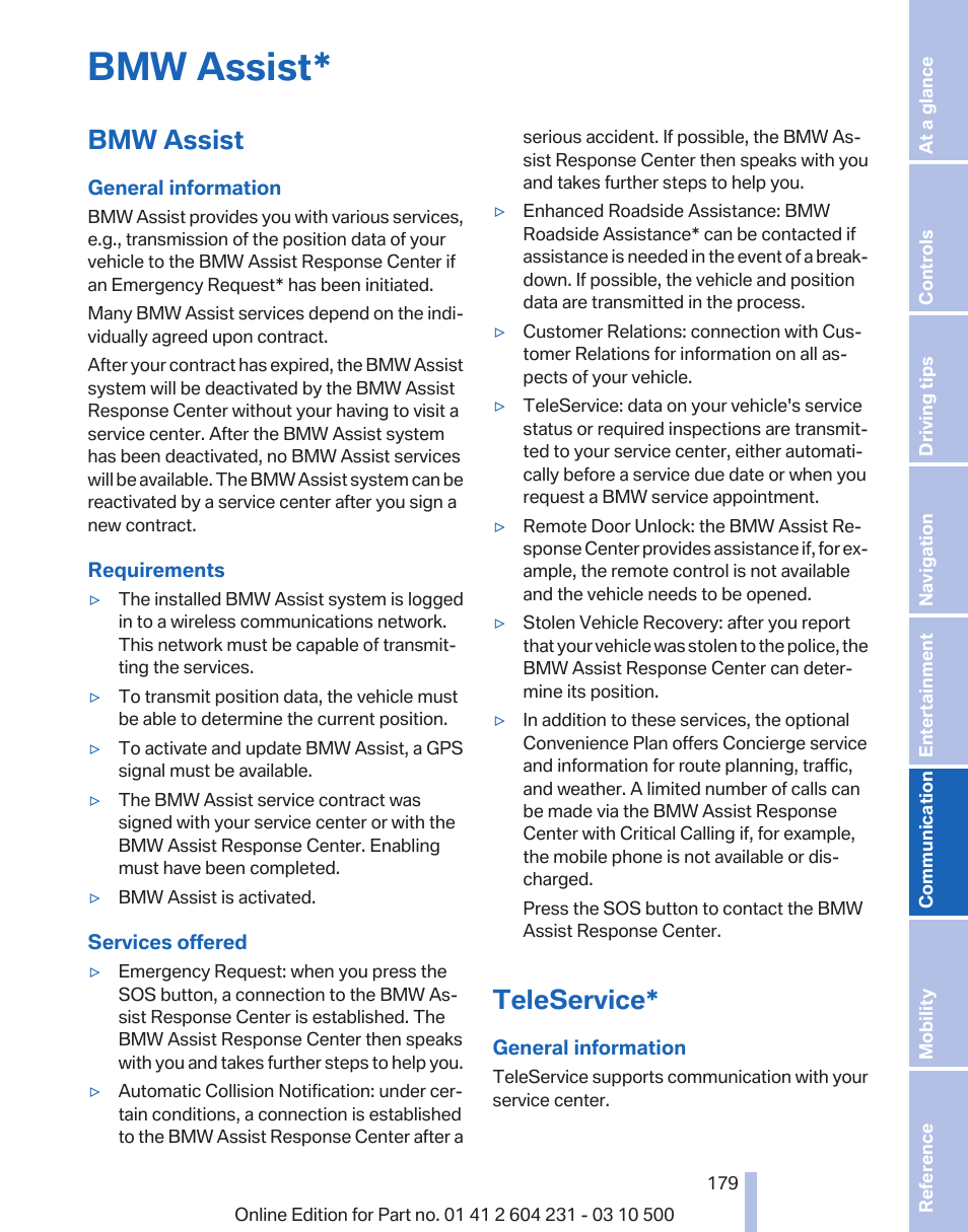 Bmw assist, Teleservice, Fore a service due date | Automatic service re | BMW Z4 sDrive35is 2011 User Manual | Page 179 / 247