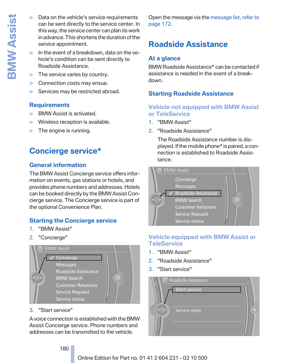 Concierge service, Roadside assistance, A connection is | Bmw assist | BMW Z4 sDrive35is 2011 User Manual | Page 180 / 247