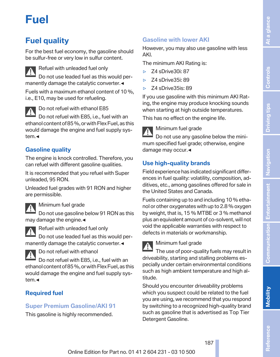 Fuel, Fuel quality | BMW Z4 sDrive35is 2011 User Manual | Page 187 / 247