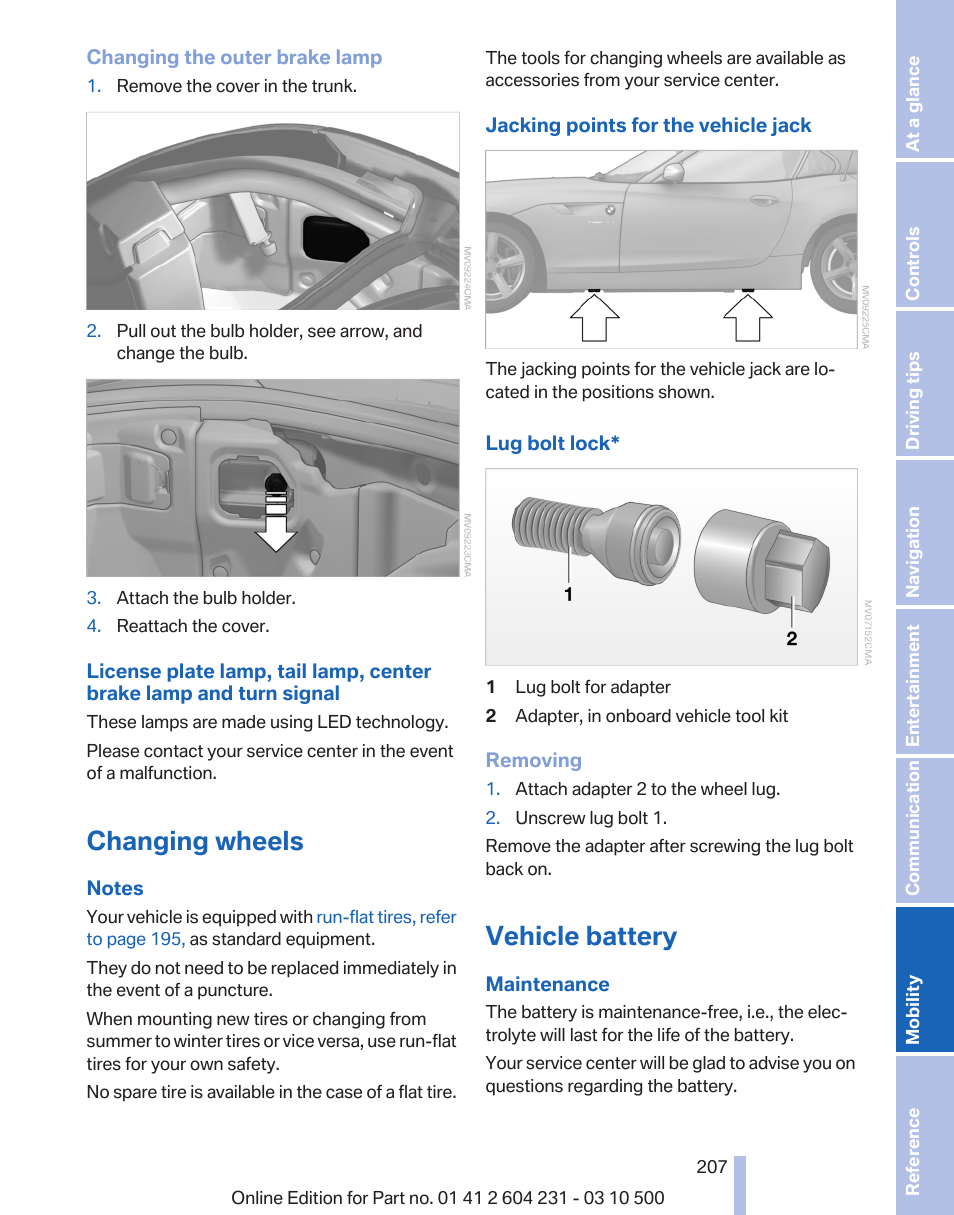 Changing wheels, Vehicle battery | BMW Z4 sDrive35is 2011 User Manual | Page 207 / 247