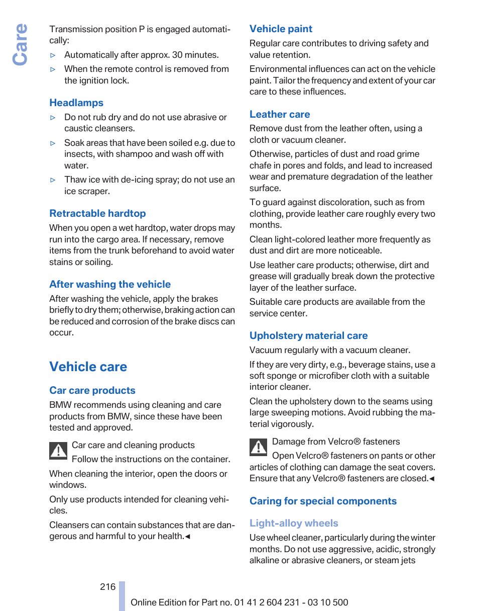 Vehicle care, Care | BMW Z4 sDrive35is 2011 User Manual | Page 216 / 247