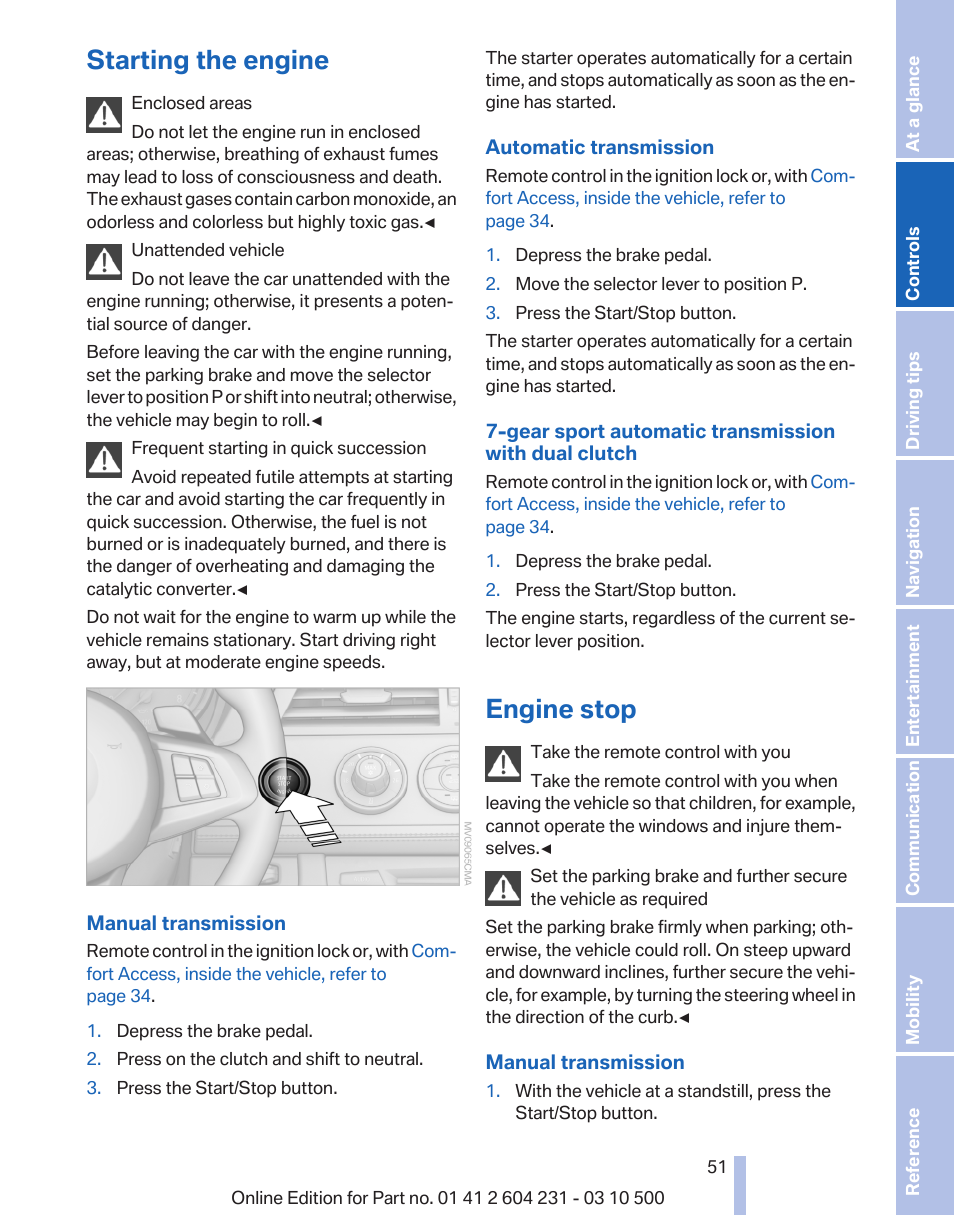 Starting the engine, Engine stop | BMW Z4 sDrive35is 2011 User Manual | Page 51 / 247