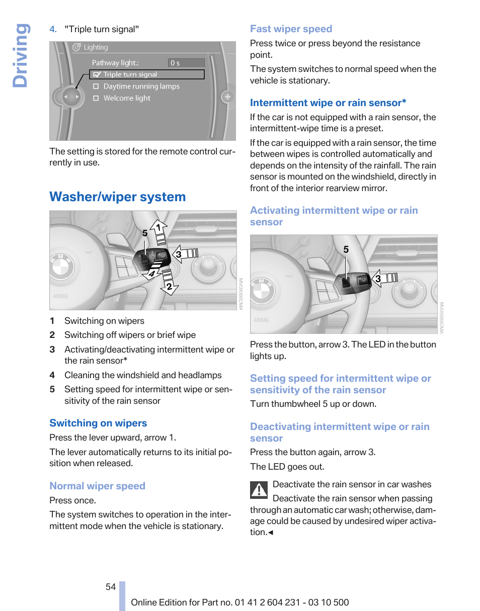 Washer/wiper system, Windshield wipers 54, Rain sensor* 54 | Driving | BMW Z4 sDrive35is 2011 User Manual | Page 54 / 247