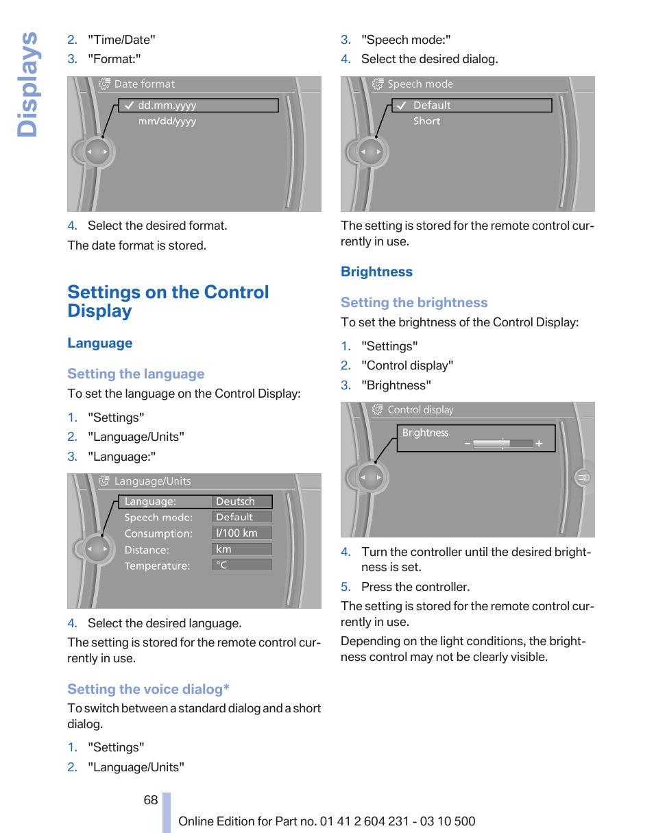 Settings on the control display, Brightness of the control display, refer, Language on the control display, refer | Displays | BMW Z4 sDrive35is 2011 User Manual | Page 68 / 247