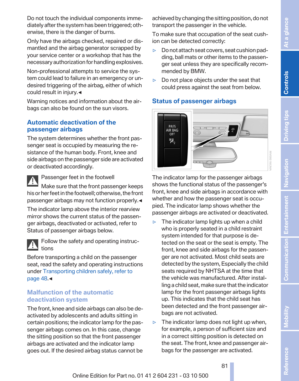 Indicator lamp, front passenger airbag* 81, Deactivated | BMW Z4 sDrive35is 2011 User Manual | Page 81 / 247