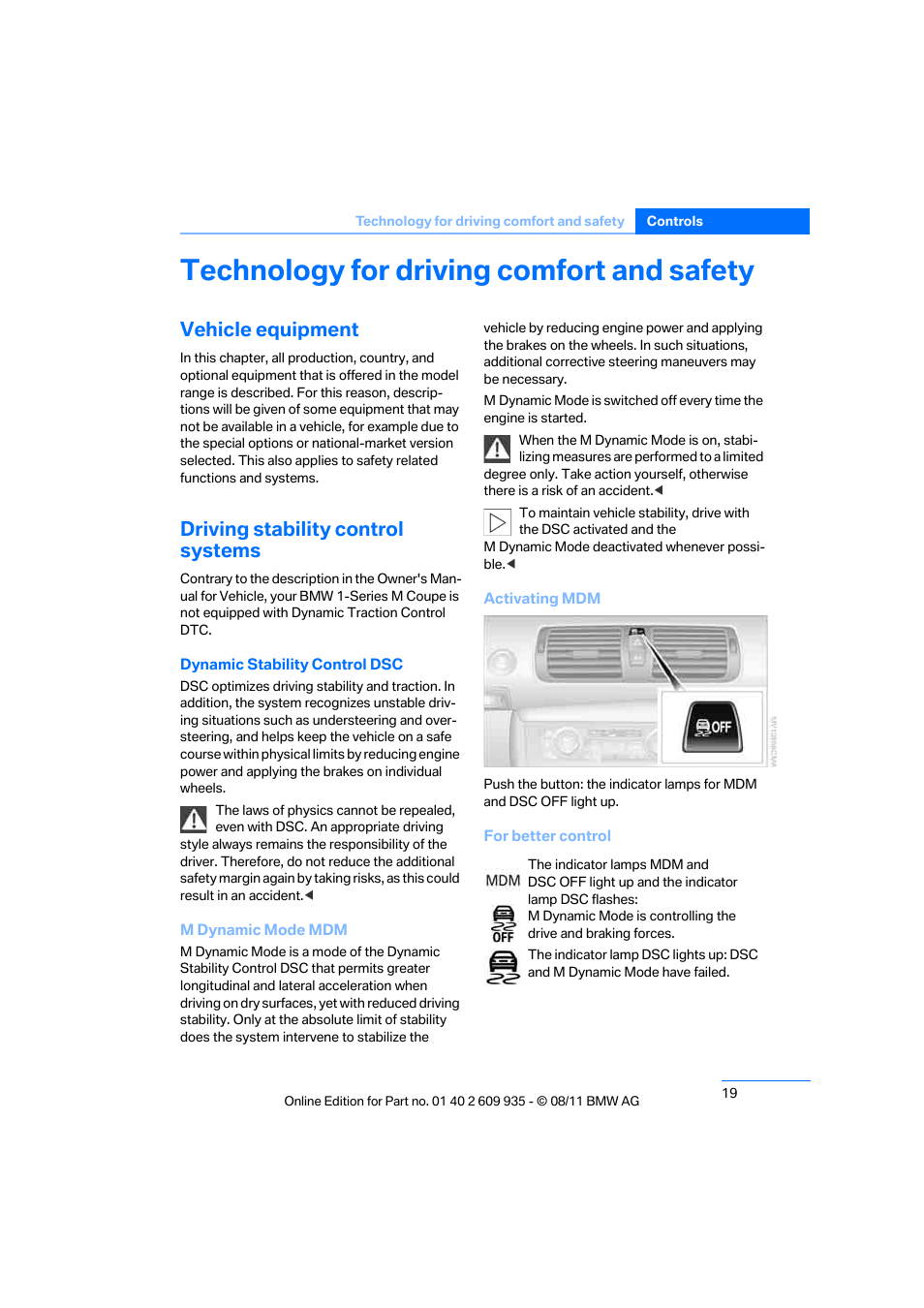 Technology for driving comfort and safety, Vehicle equipment, Driving stability control systems | BMW 1 Series M Coupe 2011 User Manual | Page 20 / 48