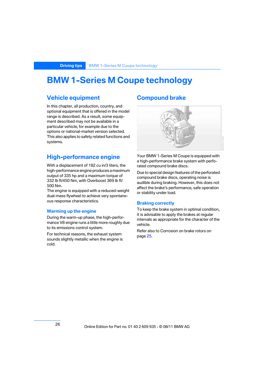 Bmw 1-series m coupe technology, Vehicle equipment, High-performance engine | Compound brake | BMW 1 Series M Coupe 2011 User Manual | Page 27 / 48