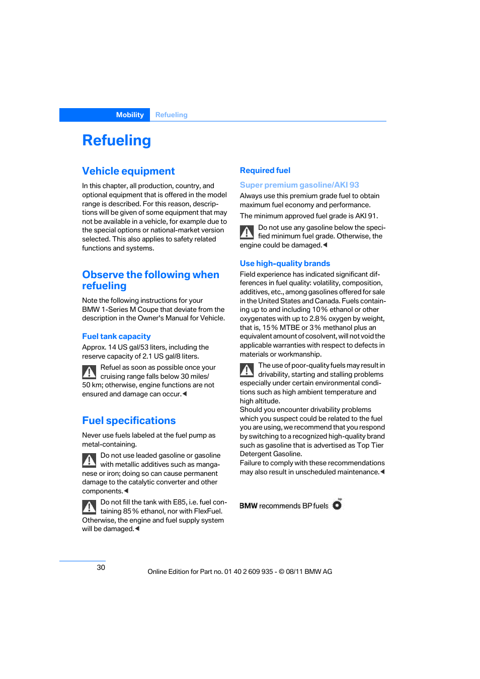 Refueling, Vehicle equipment, Observe the following when refueling | Fuel specifications | BMW 1 Series M Coupe 2011 User Manual | Page 31 / 48