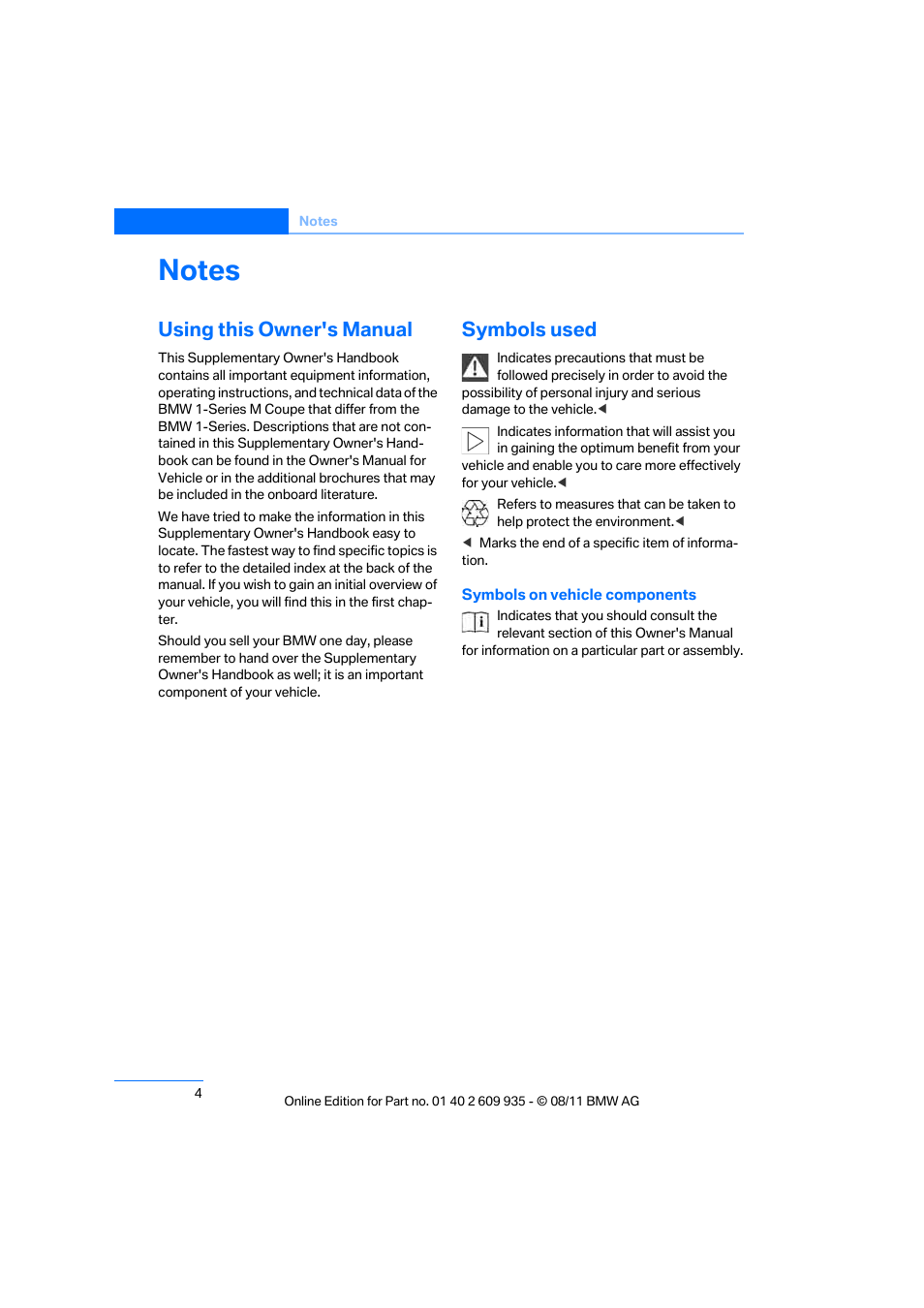 Notes, Using this owner's manual, Symbols used | BMW 1 Series M Coupe 2011 User Manual | Page 5 / 48