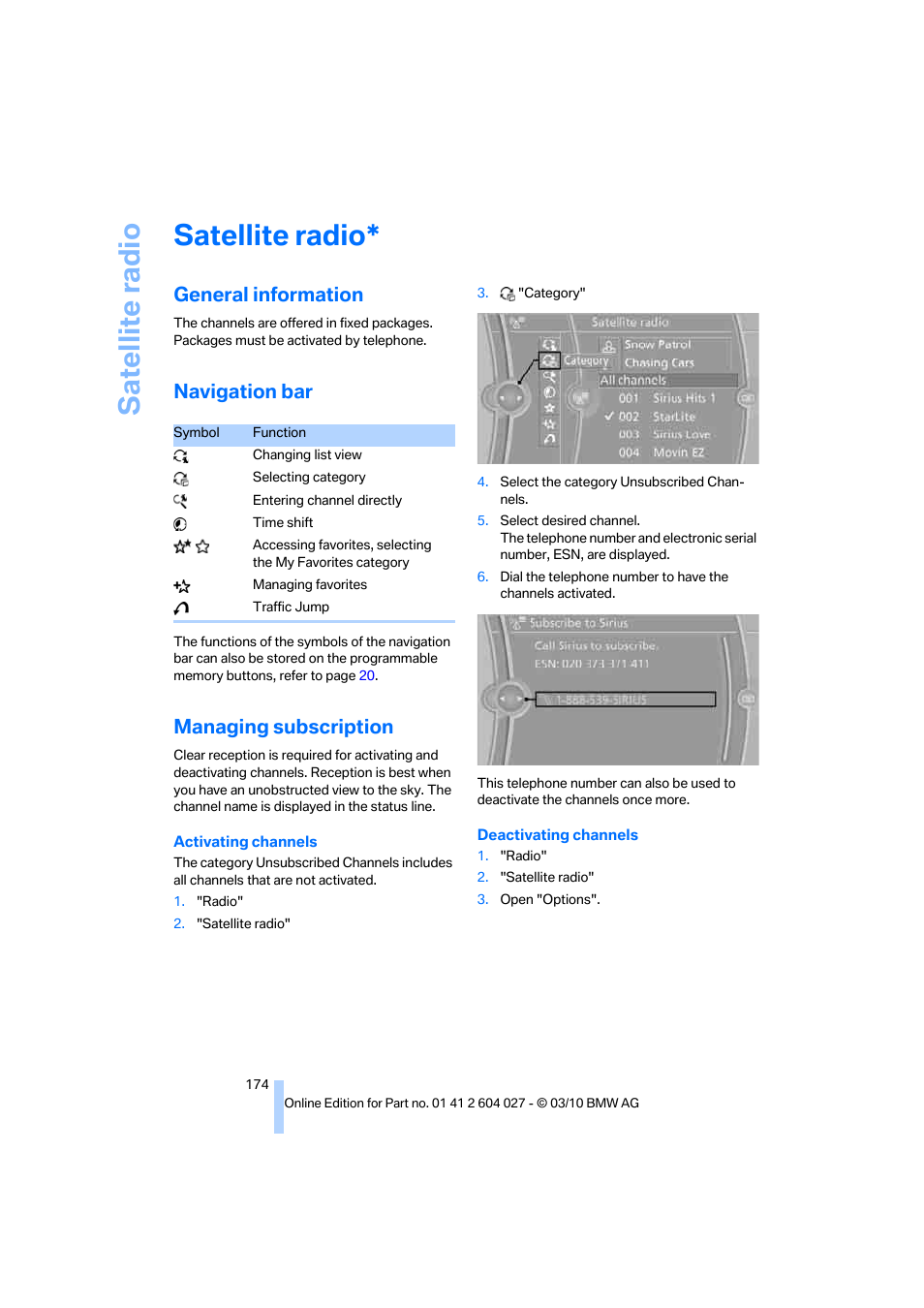 Satellite radio, General information, Navigation bar | Managing subscription | BMW X6 M 2011 User Manual | Page 176 / 312