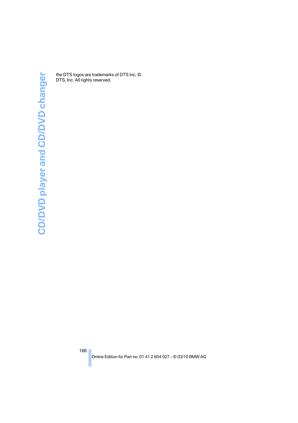 Cd/dvd player and cd/dvd changer | BMW X6 M 2011 User Manual | Page 188 / 312