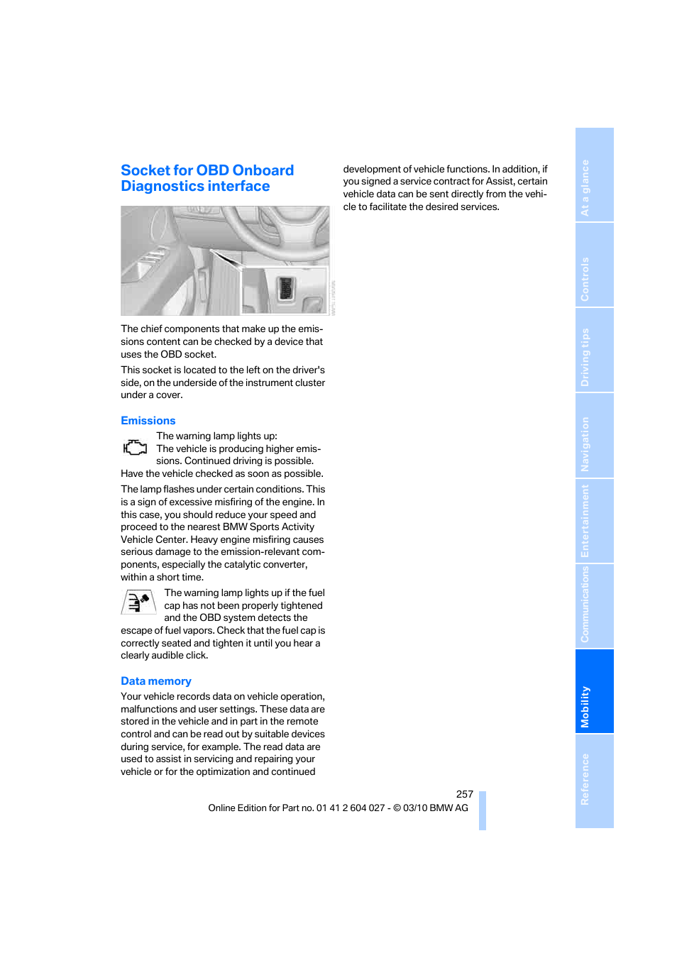 Socket for obd onboard diagnostics interface | BMW X6 M 2011 User Manual | Page 259 / 312